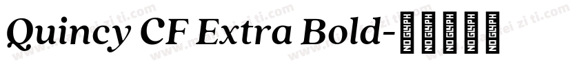 Quincy CF Extra Bold字体转换